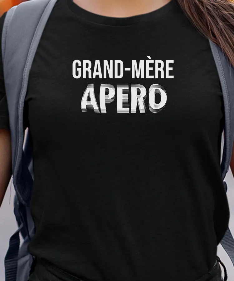 T-Shirt Grand-Mère apéro face Pour femme