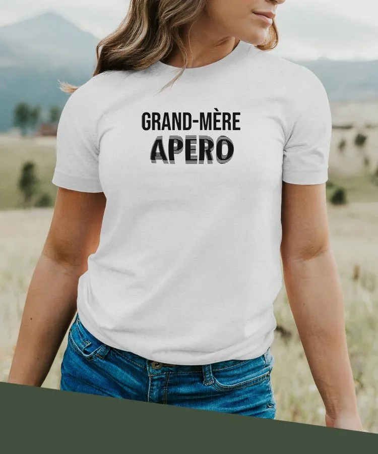 T-Shirt Grand-Mère apéro face Pour femme